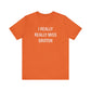I really really miss groton // groton ct unisex t shirt   // finding connecticut 