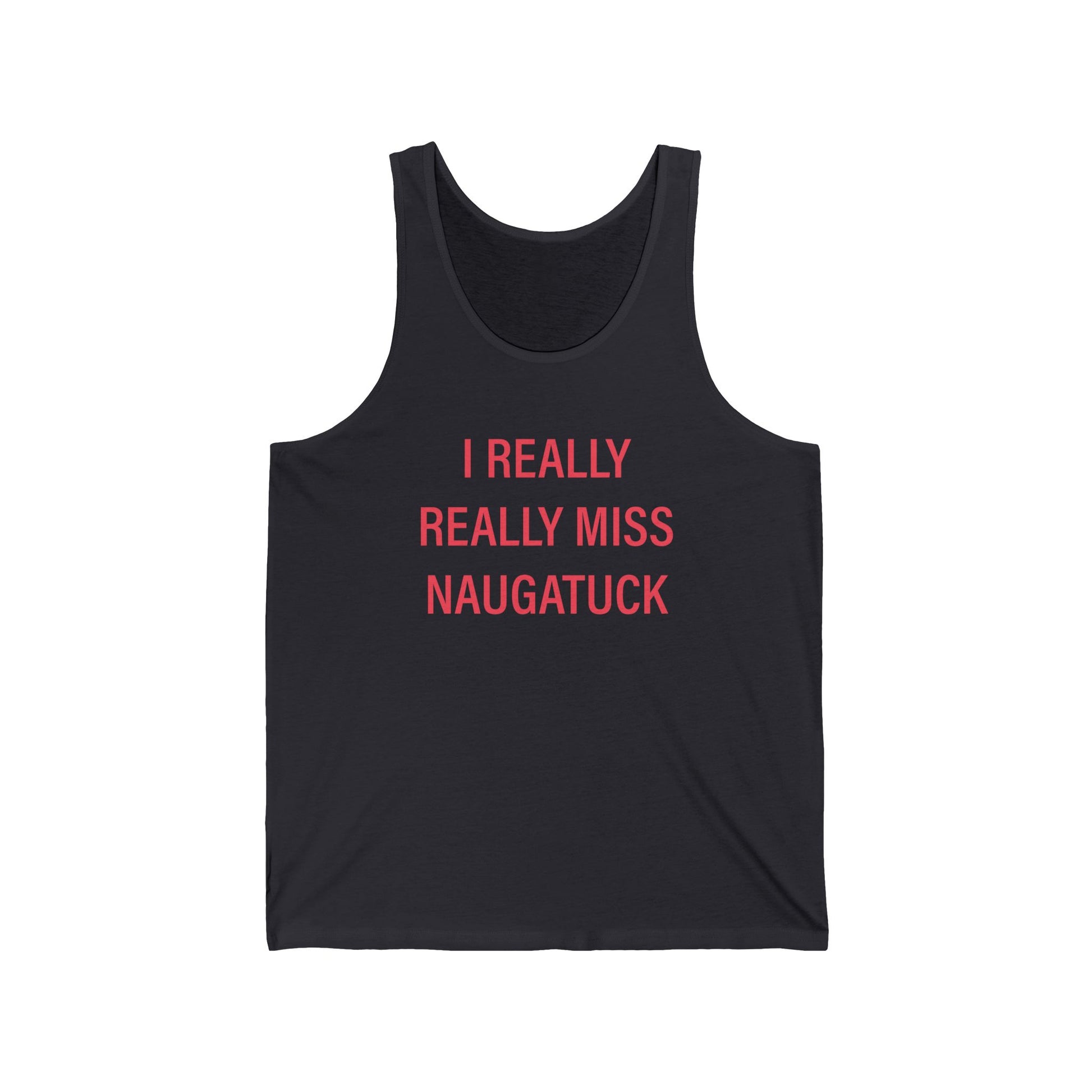 I really really miss naugatuck // naugatuck connecticut unisex tank top shirts  // finding connecticut 