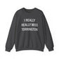 I really really miss torrington // torrington ct unisex  sweatshirt  // finding connecticut  