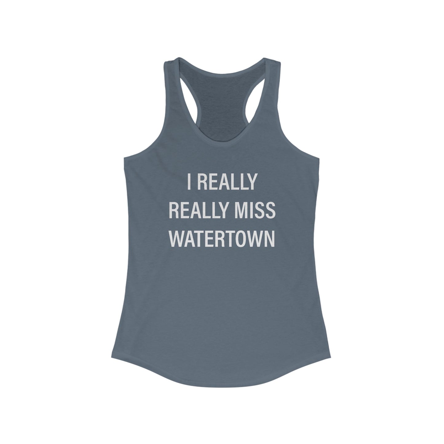 I really really miss watertown // watertown ct womens unisex tank top shirts / finding connecticut 