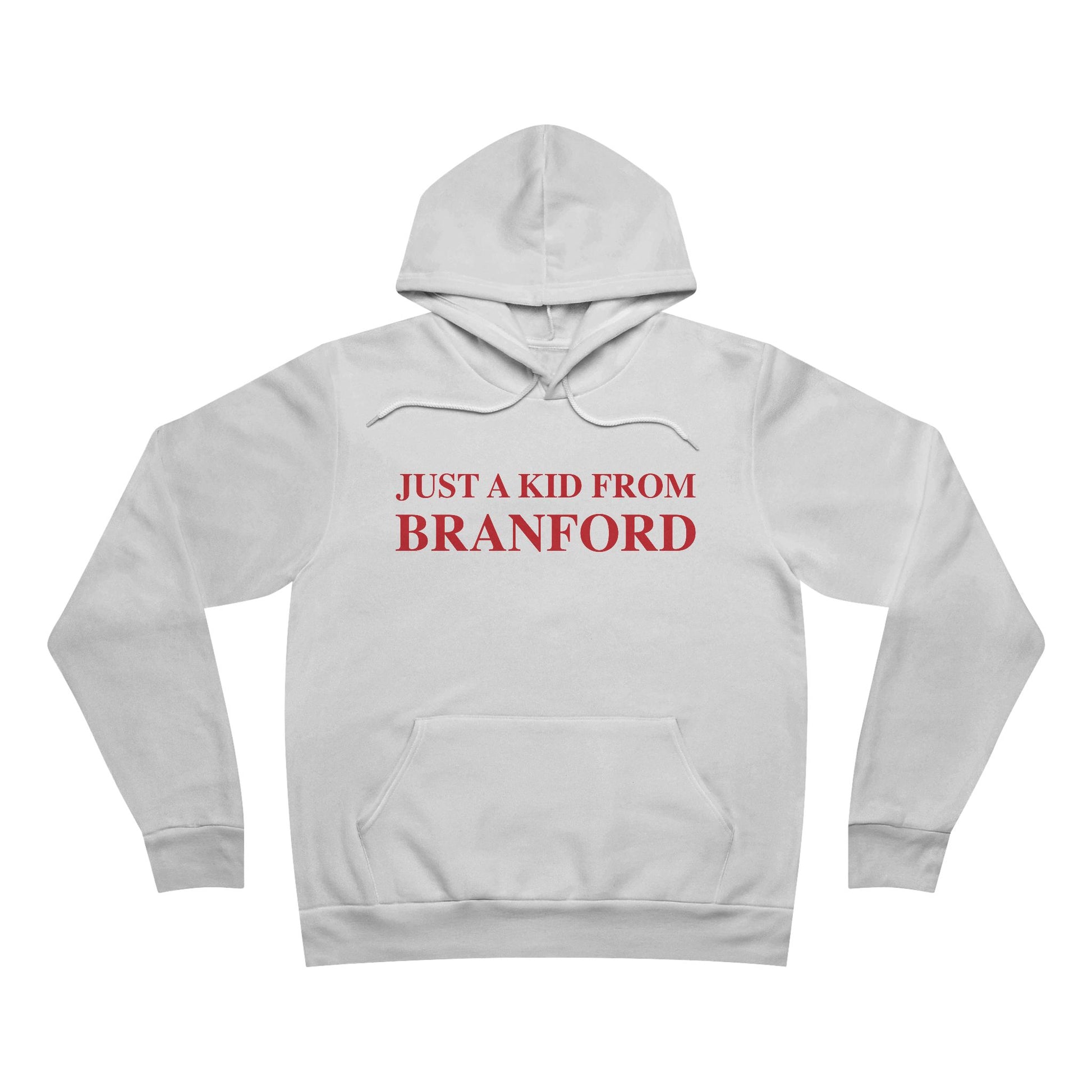 Just a kid from Branford // Bradford Connecticut unisex hoodie sweatshirt // finding connecticut 
