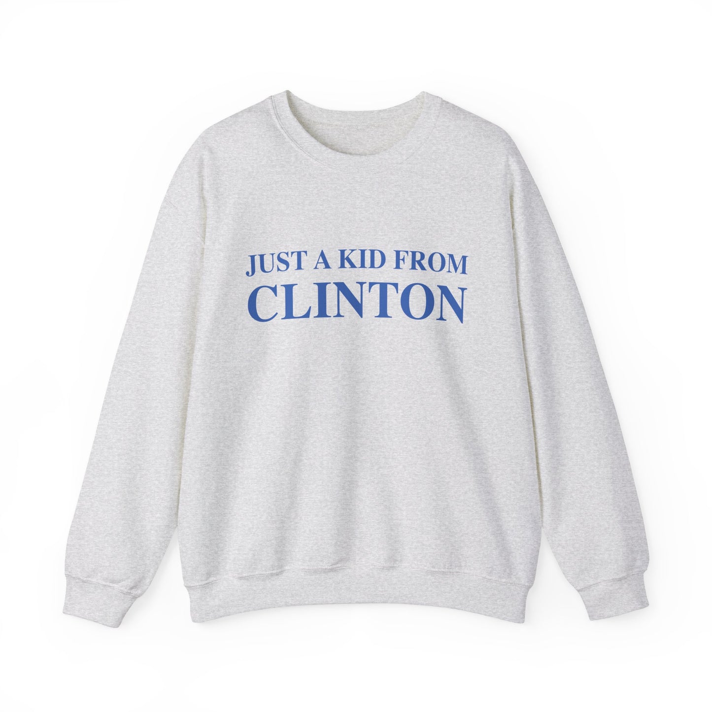 Just a kid from Clinton // Clinton Connecticut  unisex sweatshirt // finding connecticut  