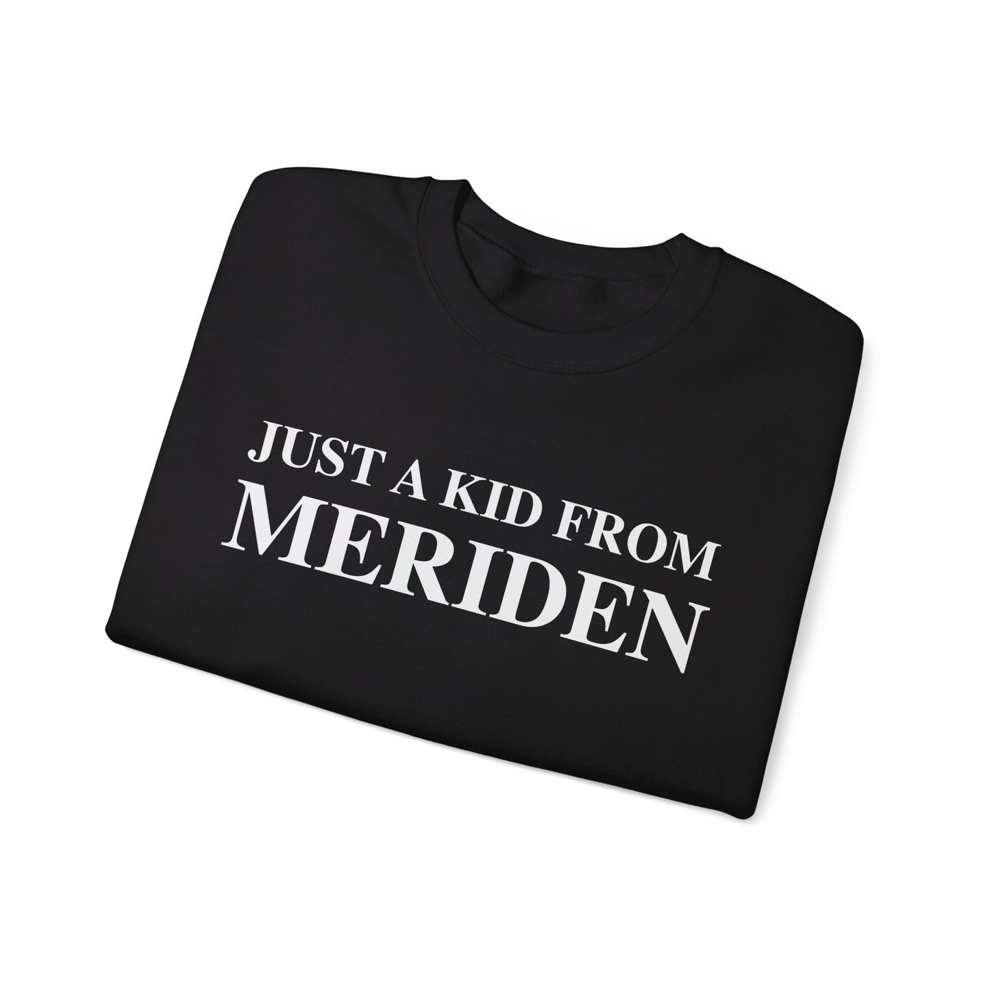 Just a kid from Meriden // Meriden CT sweatshirts // finding connecticut 