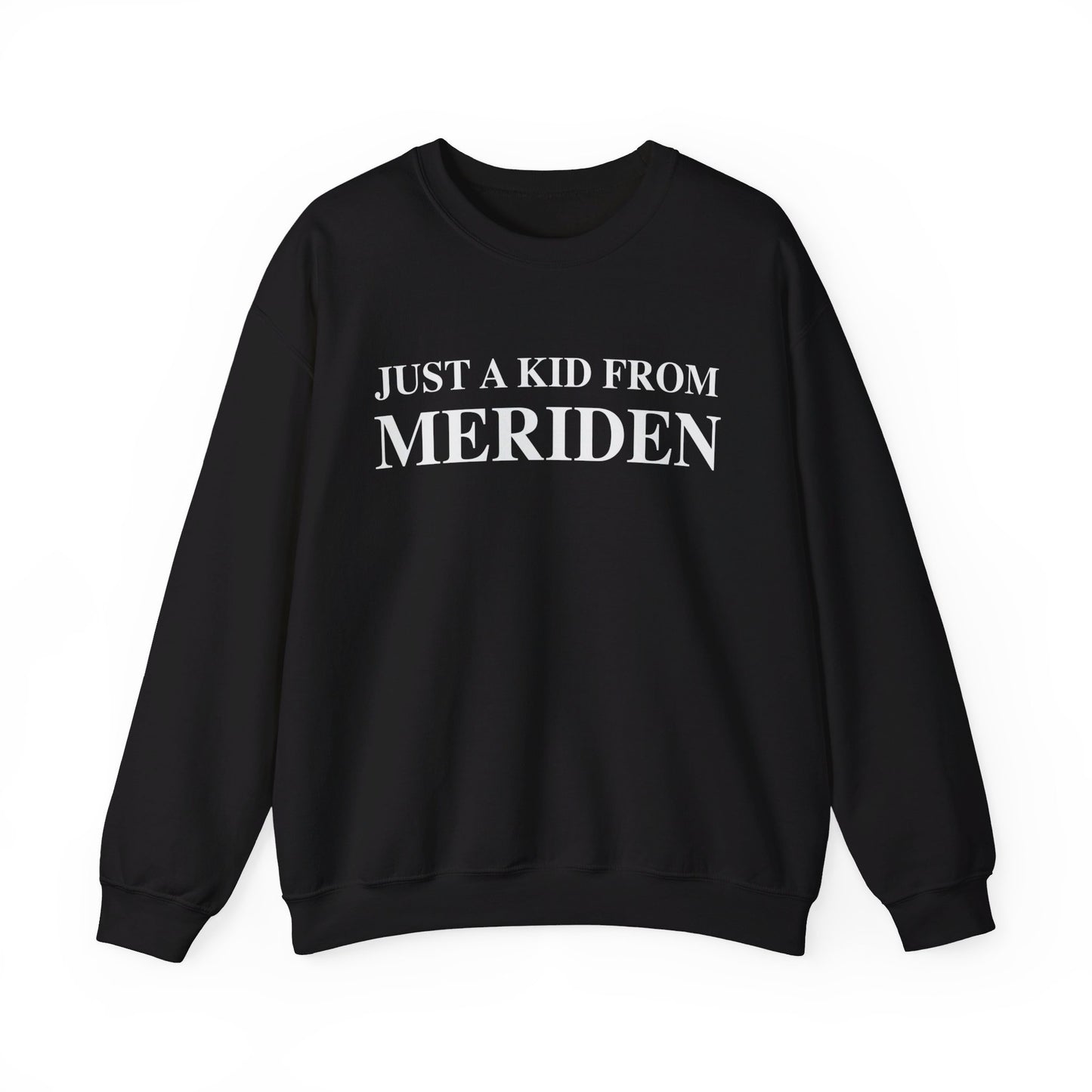Just a kid from Meriden // Meriden CT sweatshirts // finding connecticut 