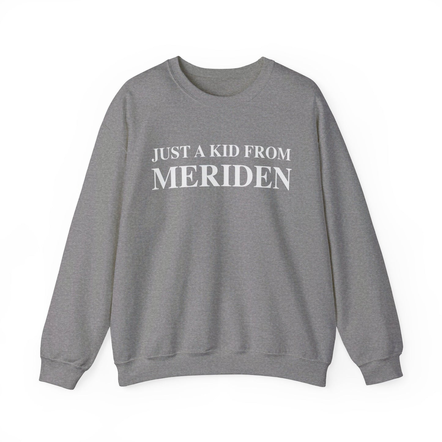 Just a kid from Meriden // Meriden CT sweatshirts // finding connecticut 