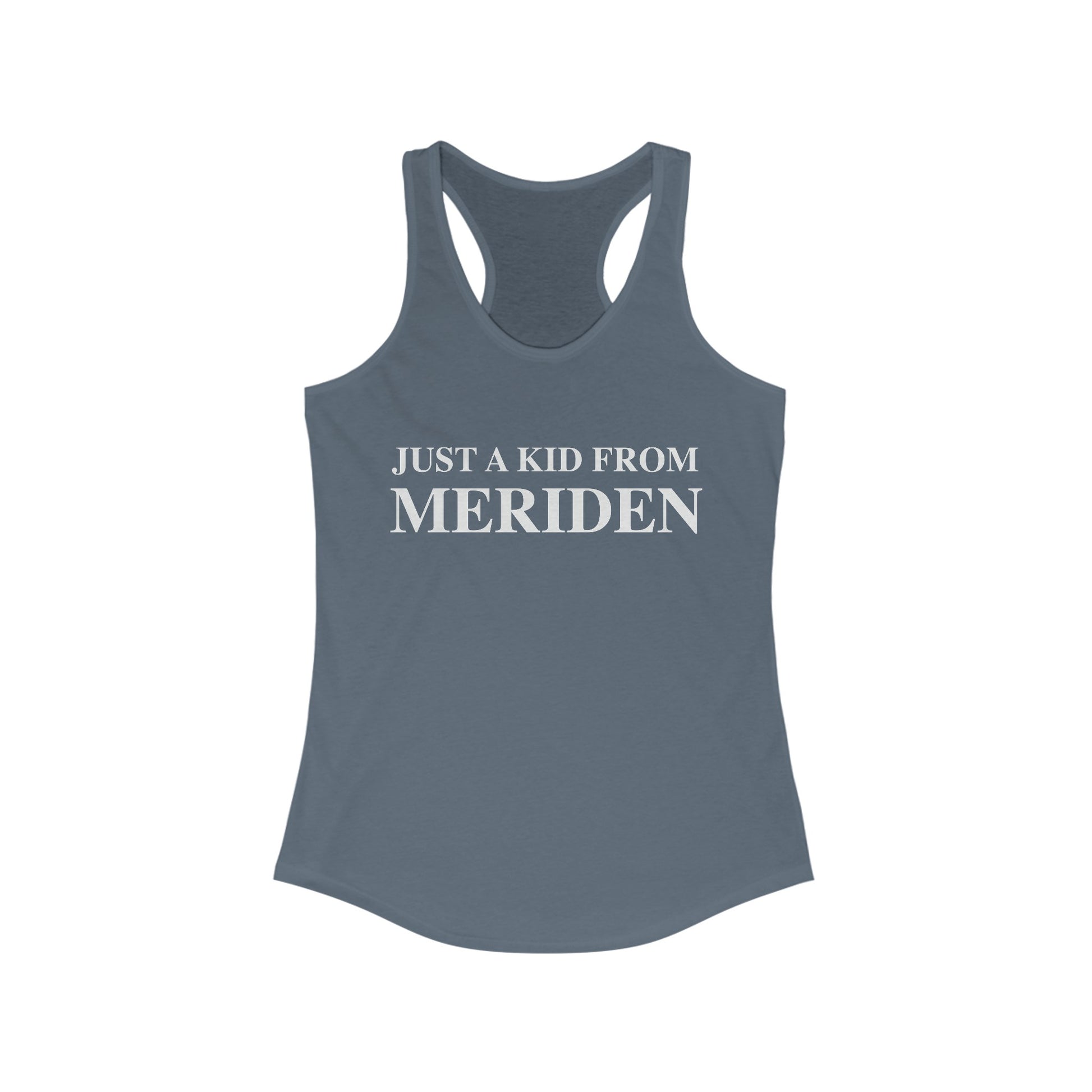 Just a kid from Meriden // Meriden CT tank top shirt    // finding connecticut  