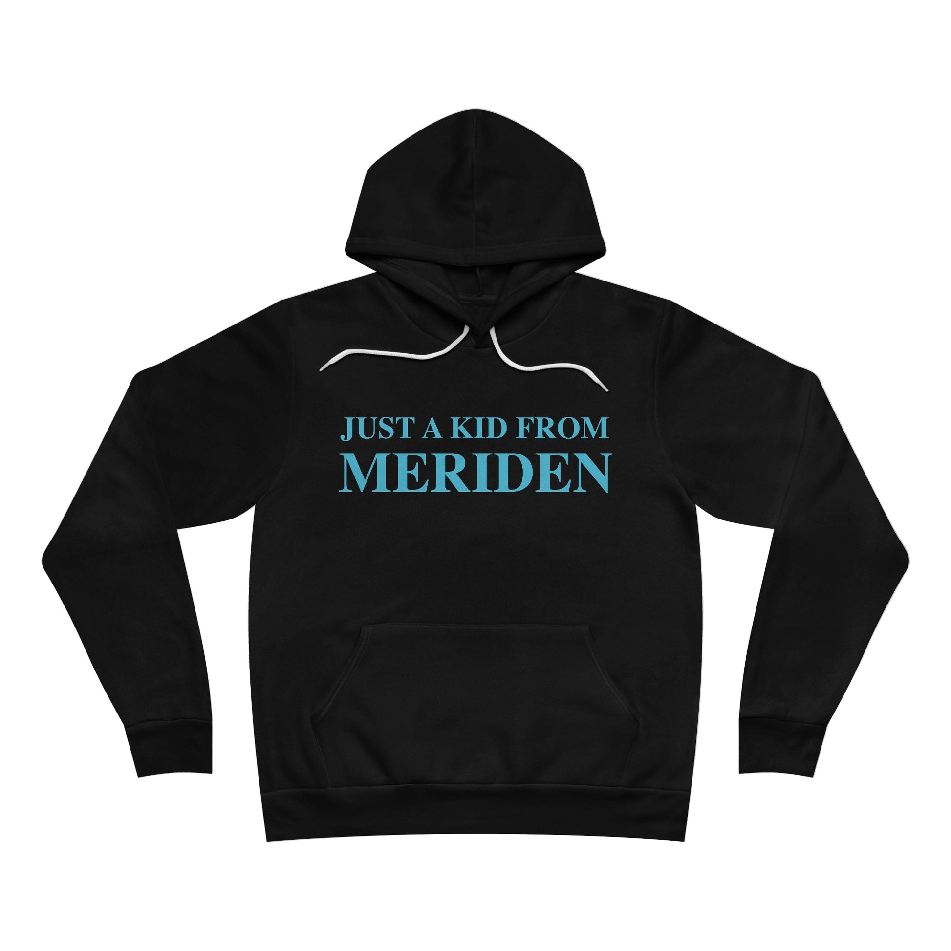 Just a kid from Meriden // Meriden Connecticut unisex hoodie sweatshirts  // finding connecticut 