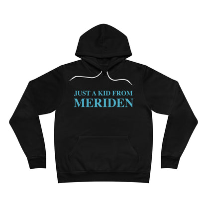 Just a kid from Meriden // Meriden Connecticut unisex hoodie sweatshirts  // finding connecticut 
