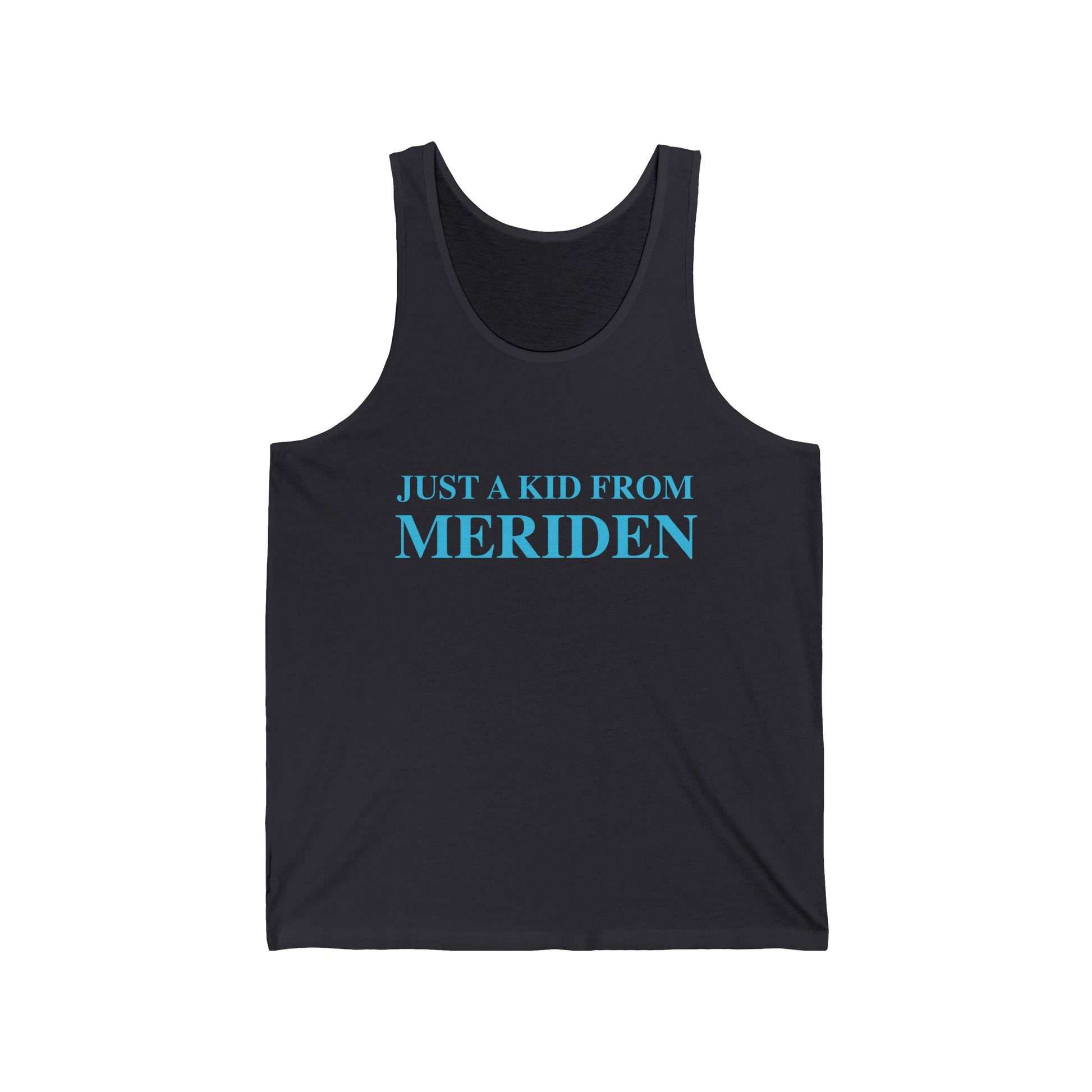 Just a kid from Meriden // Meriden Connecticut unisex tank top shirts // finding connecticut 