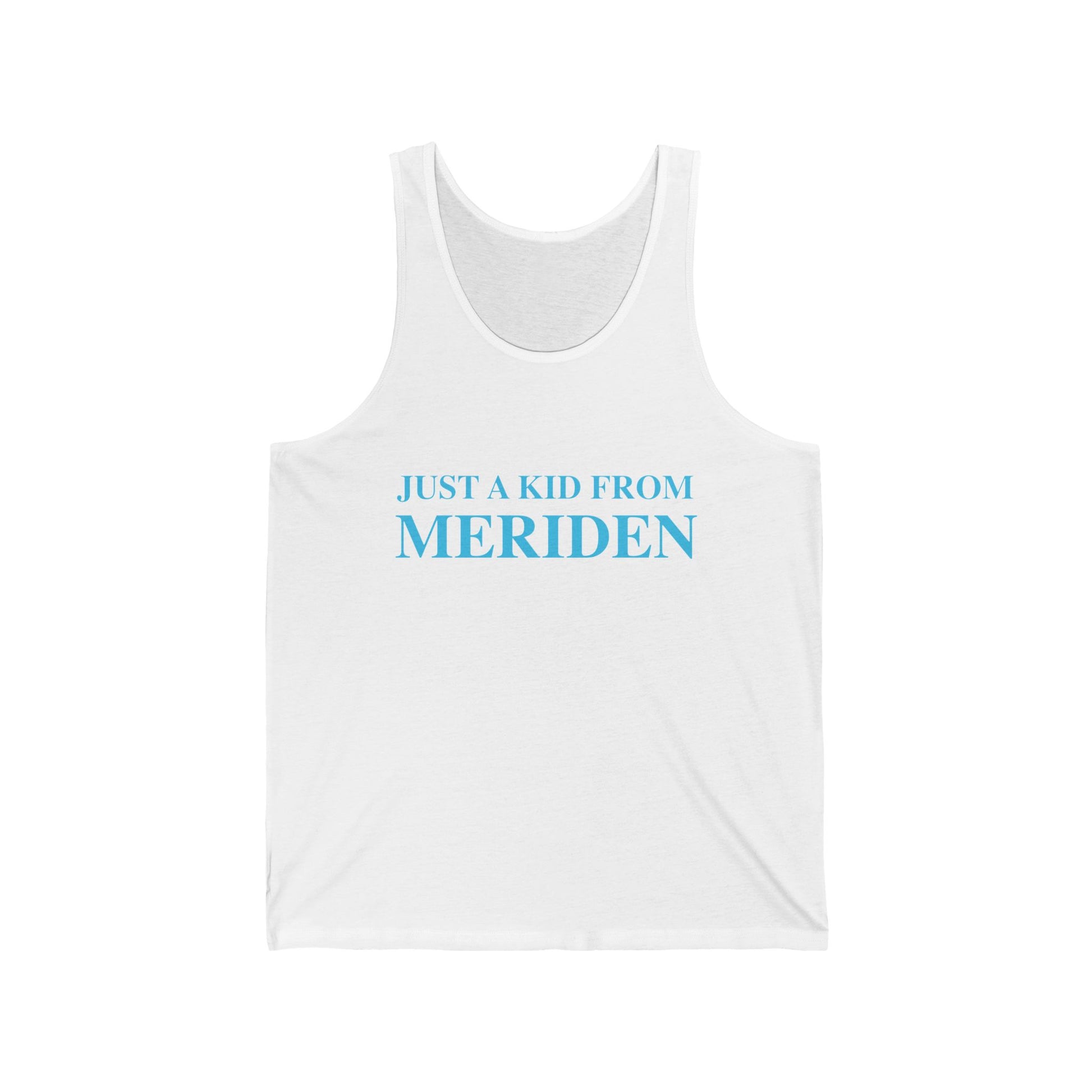 Just a kid from Meriden // Meriden Connecticut unisex tank top shirts // finding connecticut 