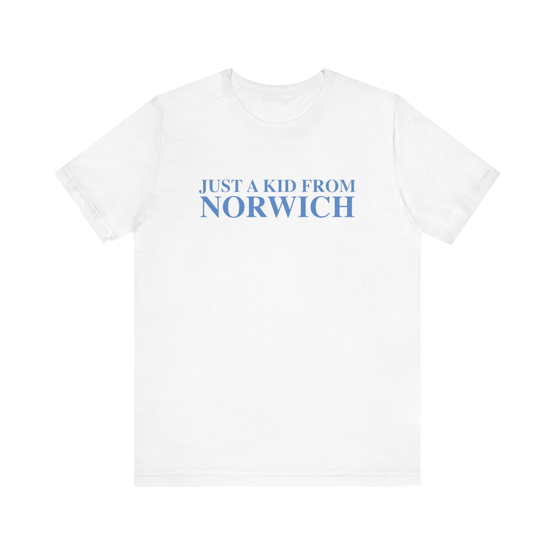 Just a kid from Norwich // Norwich Connecticut  unisex  t shirts   // finding connecticut 