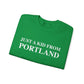 Just a kid from Portland // Portland CT unisex sweatshirt // finding connecticut 