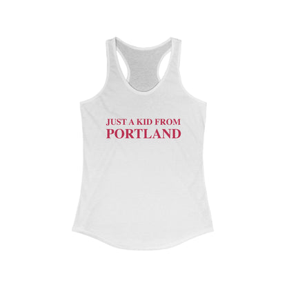 Just a kid from Portland // Portland connecticut women's tank top shirt  // finding connecticut 
