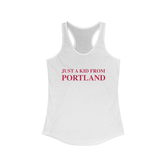Just a kid from Portland // Portland connecticut women's tank top shirt  // finding connecticut 