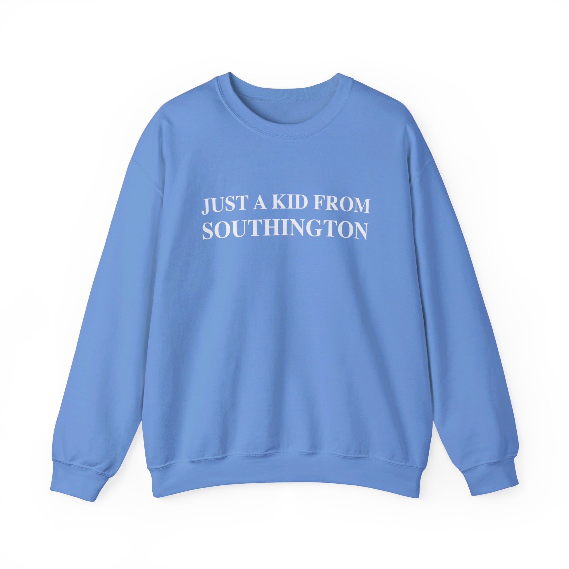 Just a kid from Southington // Southington CT unisex sweatshirt // finding connecticut