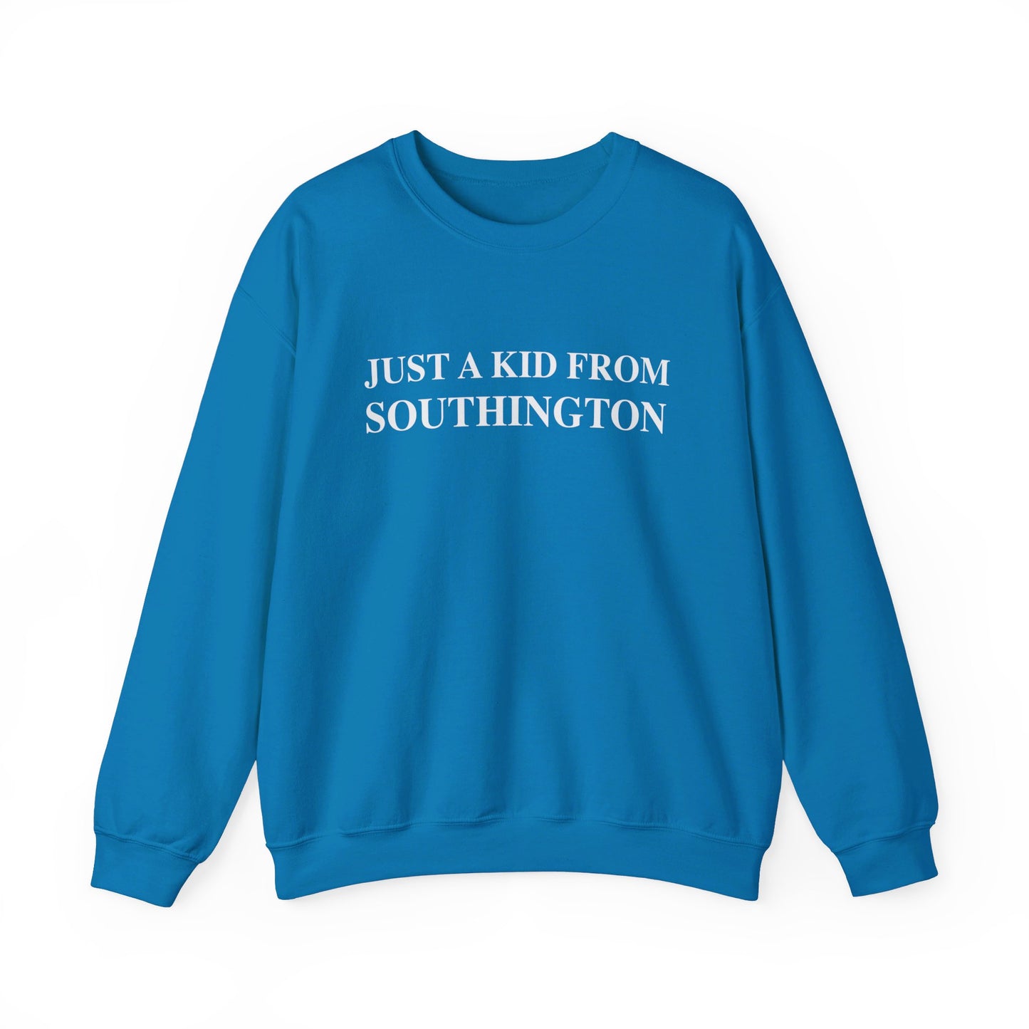 Just a kid from Southington // Southington CT unisex sweatshirt // finding connecticut