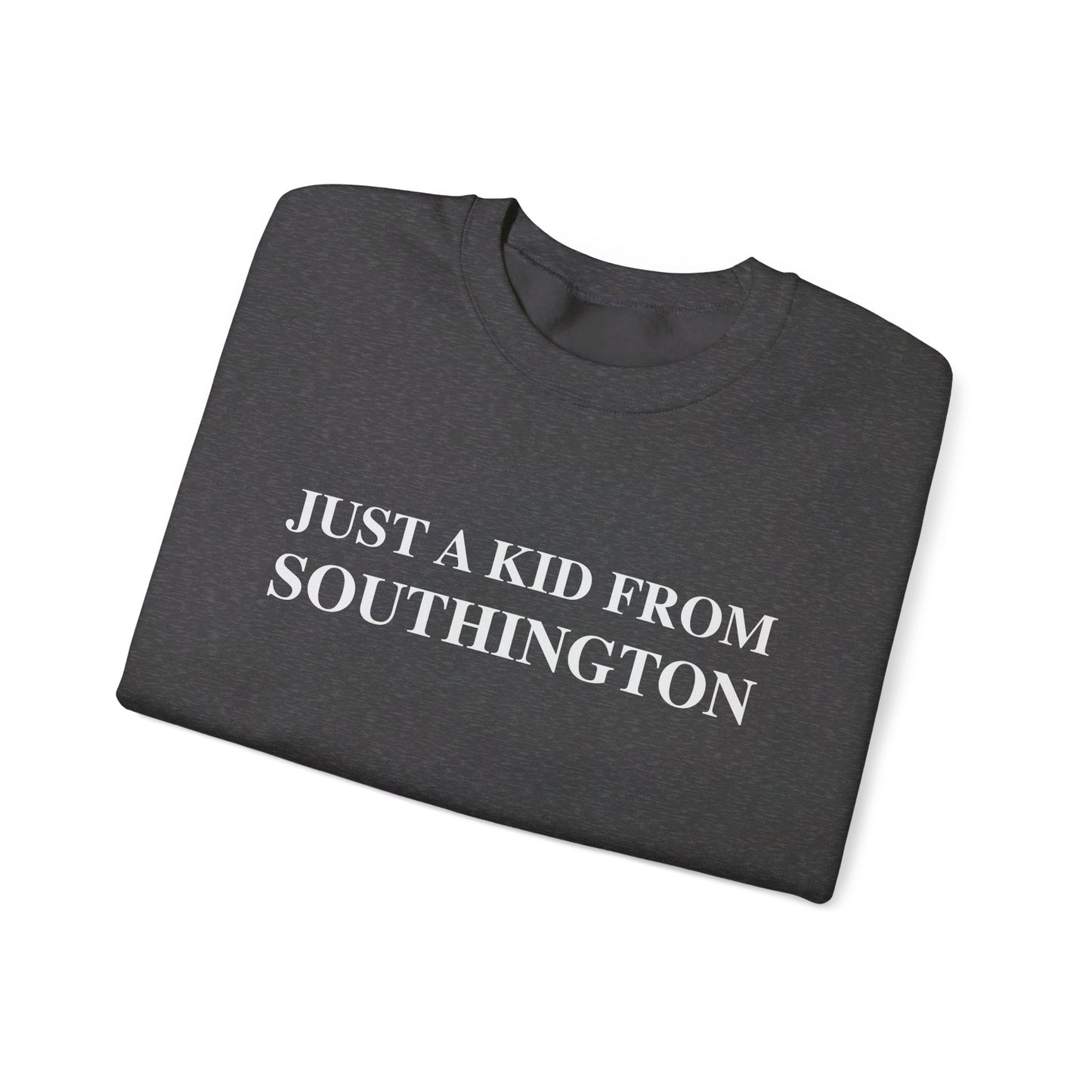 Just a kid from Southington // Southington CT unisex sweatshirt // finding connecticut