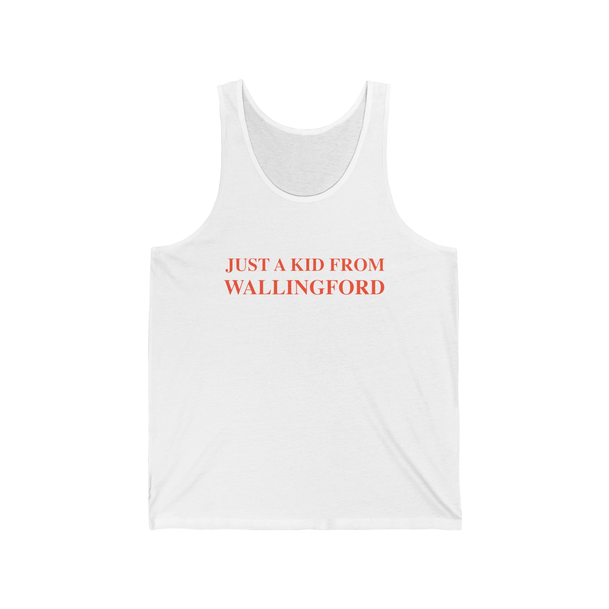 Just a kid from Wallingford // Wallingford Connecticut unisex tank top shirts   // finding connecticut  