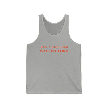 Just a kid from Wallingford // Wallingford Connecticut unisex tank top shirts   // finding connecticut  