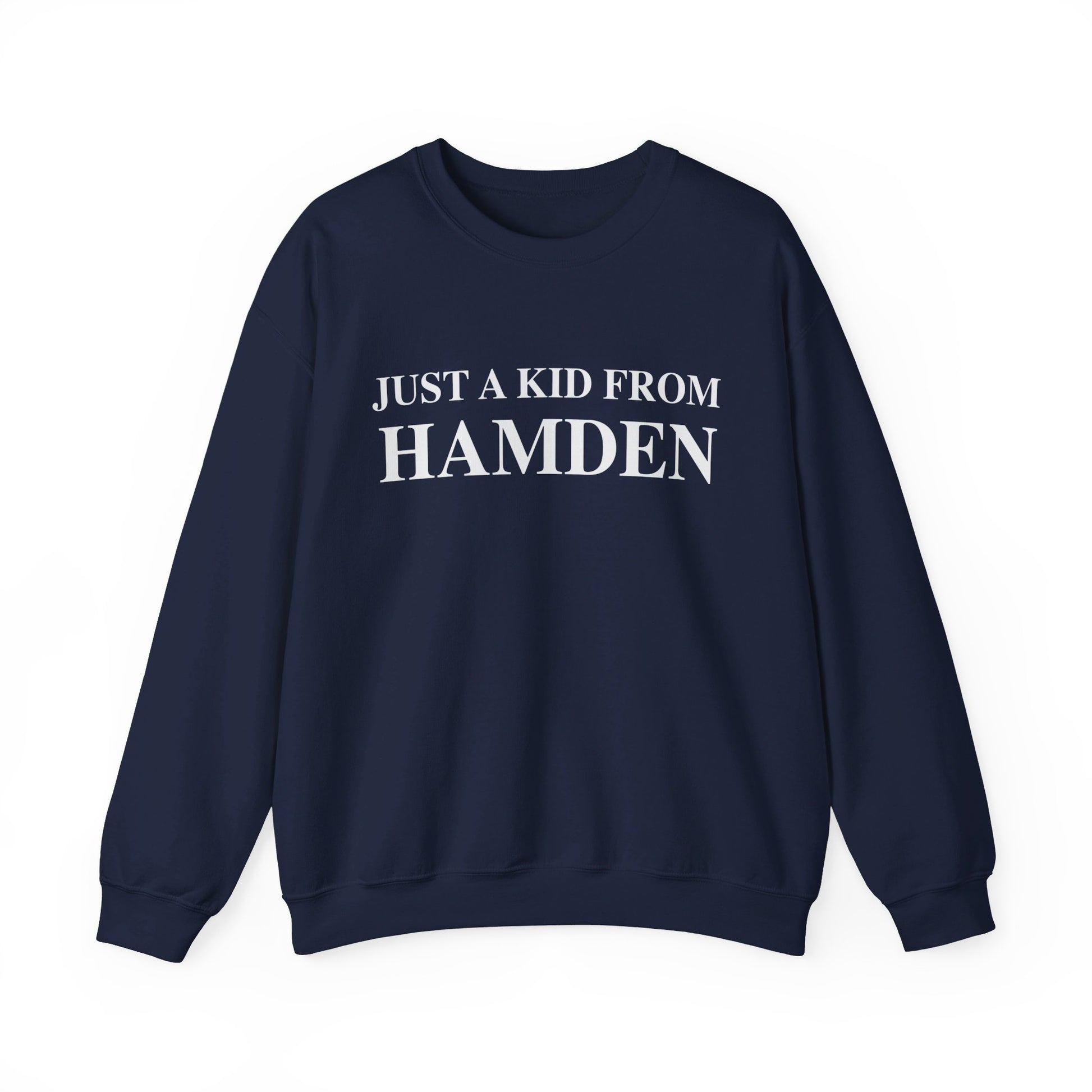 Just a kid from hamden  // hamden CT sweatshirts // finding connecticut  