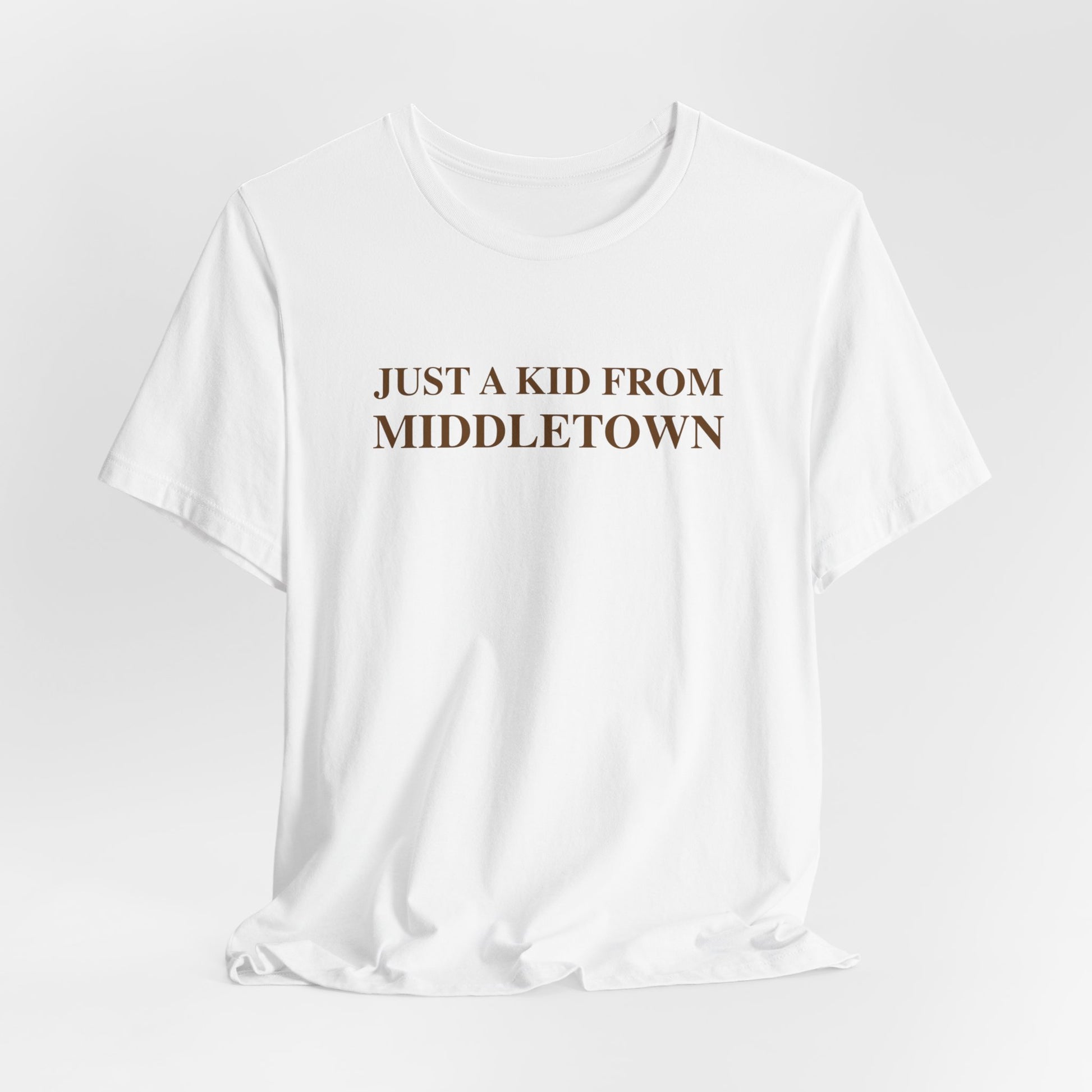Just a kid from middletown // middletown Connecticut unisex t shirt // finding connecticut
