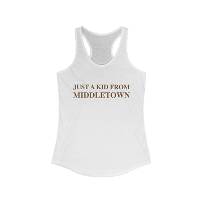 Just a kid from middletown // middletown Connecticut women's tank topshirt // finding connecticut