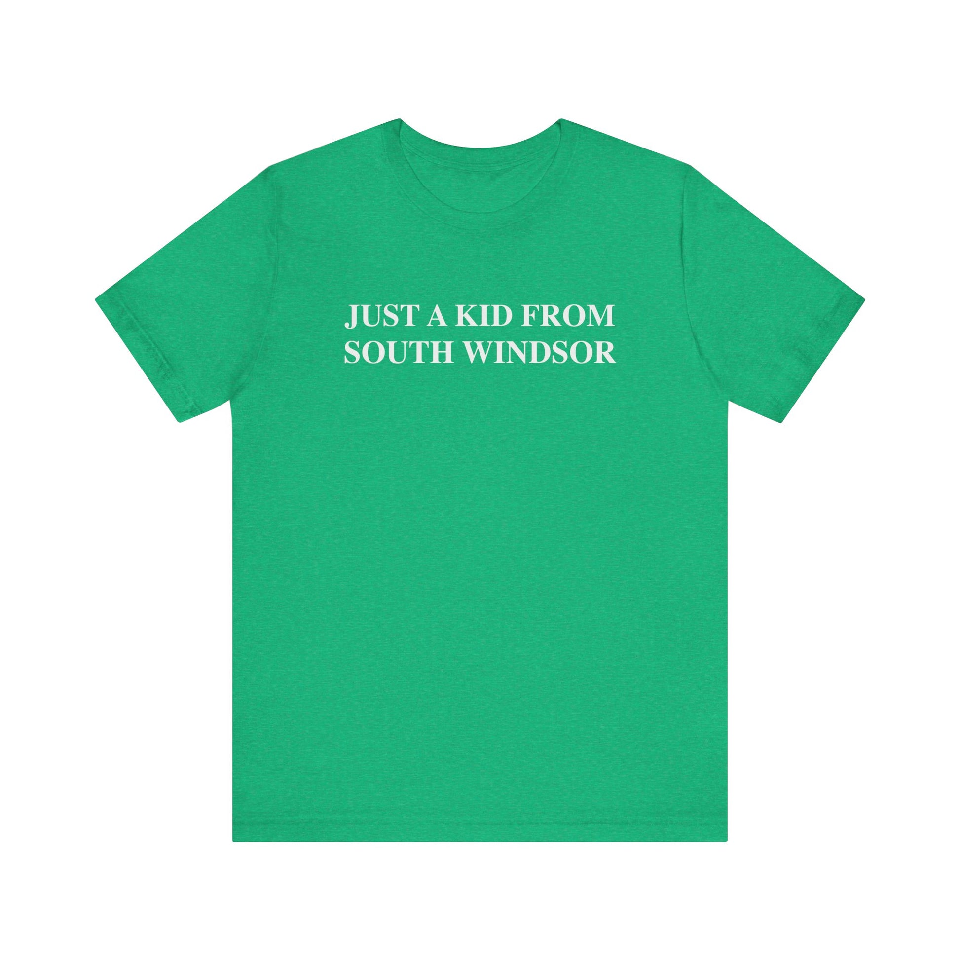 Just a kid from south windsor // south windsor ct t shirt // finding connecticut 
