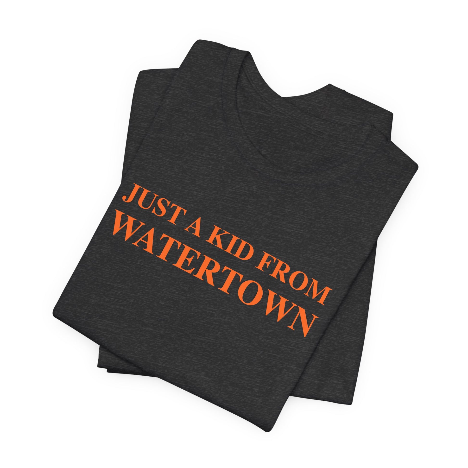Just a kid from watertown // watertown connecticut  t shirts // finding connecticut 