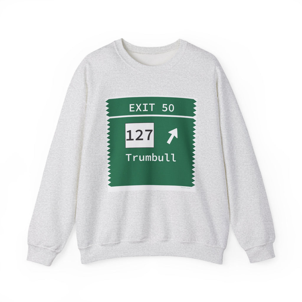 Merritt Parkway Exit 50 sweatshirt - Trumbull Connecticut gifts and merch by Finding Connecticut