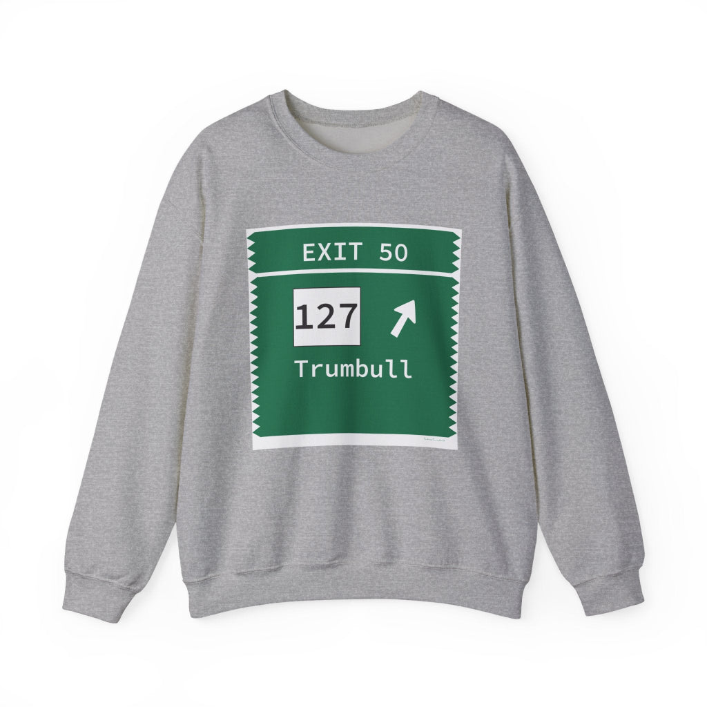Merritt Parkway Exit 50 sweatshirt - Trumbull Connecticut gifts and merch by Finding Connecticut