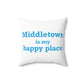 Middletown is my happy place decor pillow // Middletown Connecticut gifts and merch // finding connecticut 
