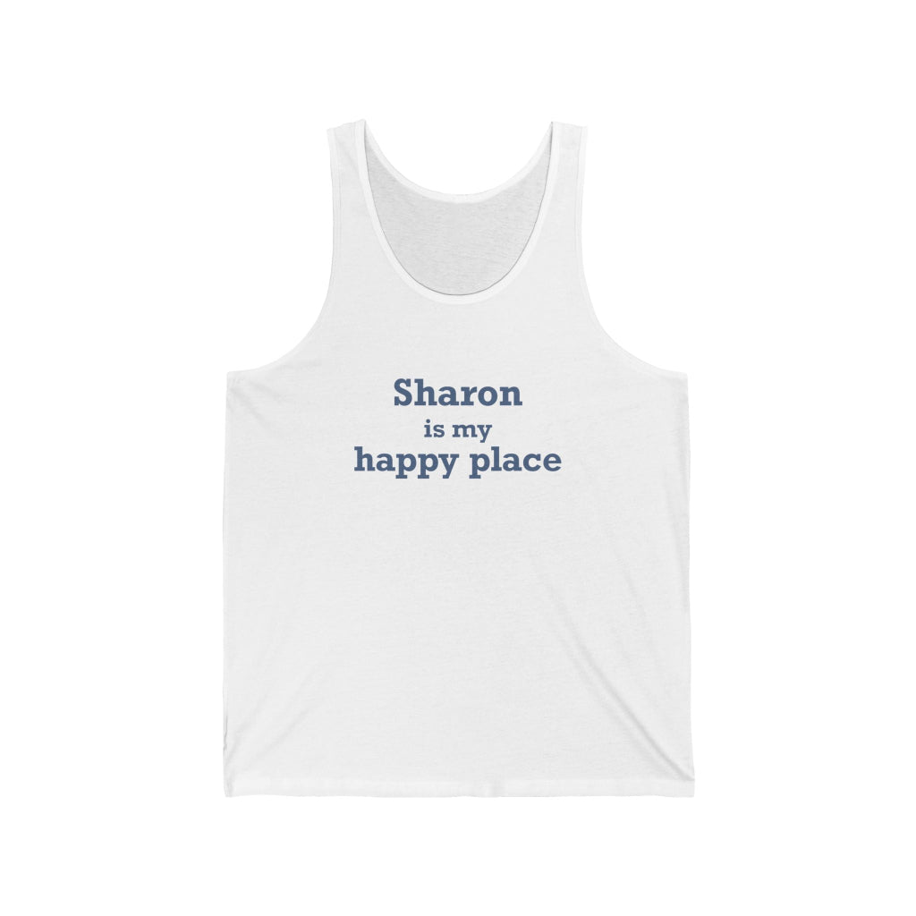 Sharon is my happy place unisex tank top shirt - sharon connecticut gifts and merch by finding connecticut 