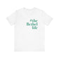 #thebethellife Unisex Jersey Short Sleeve Tee