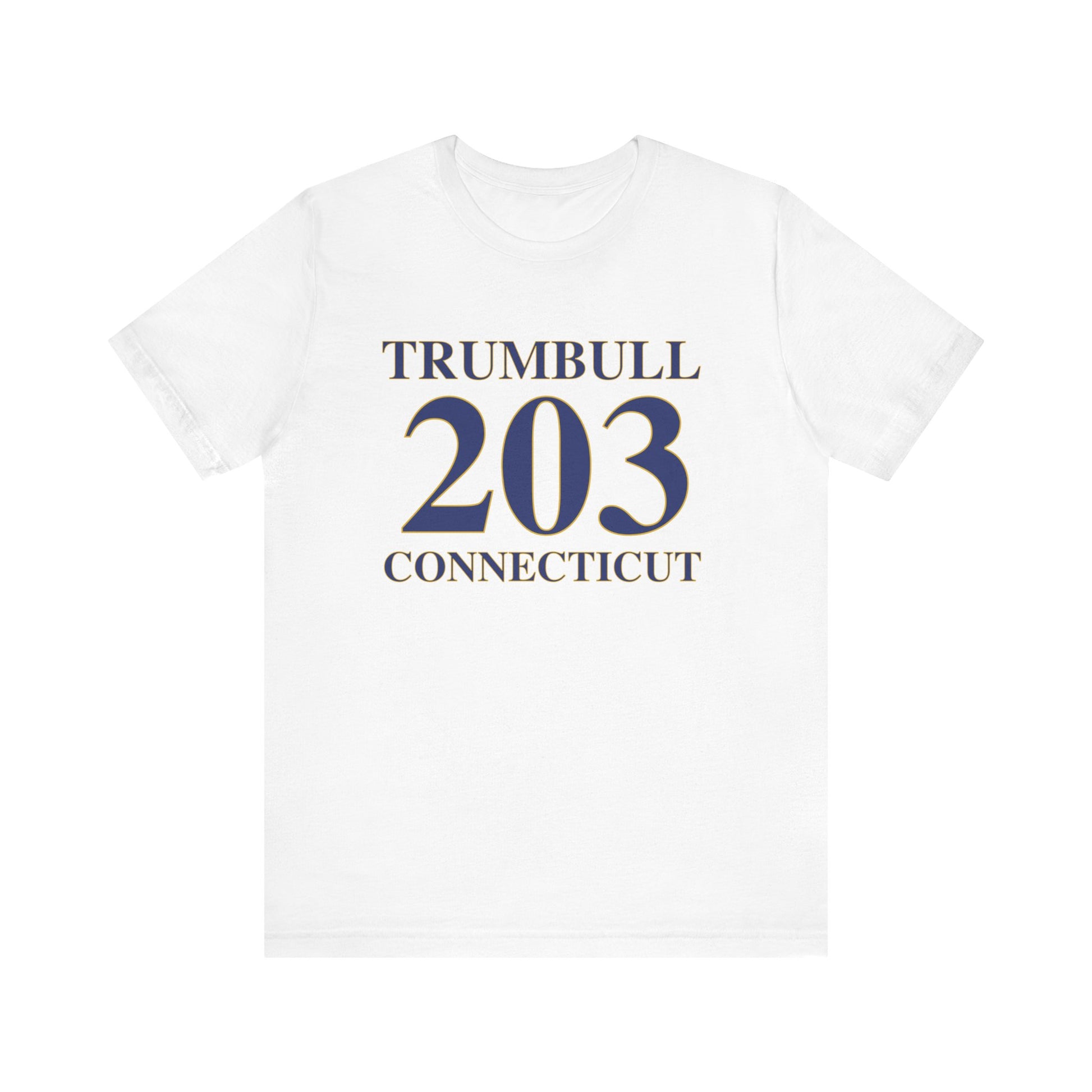 Trumbull 203 Connecticut // Trumbull Connecticut unisex t shirt  // finding connecticut 