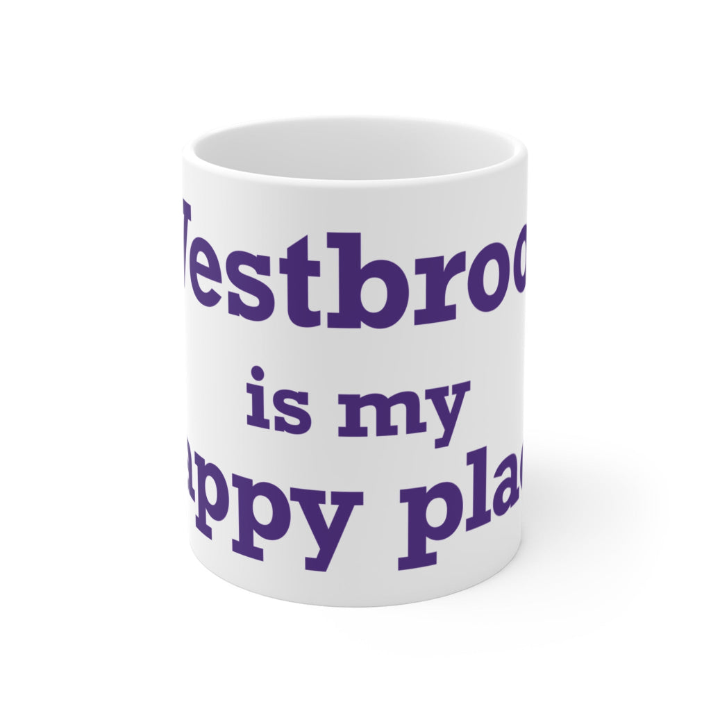 Westbrook is my happy place mug - Westbrook connecticut gifts and merch by finding connecticut 
