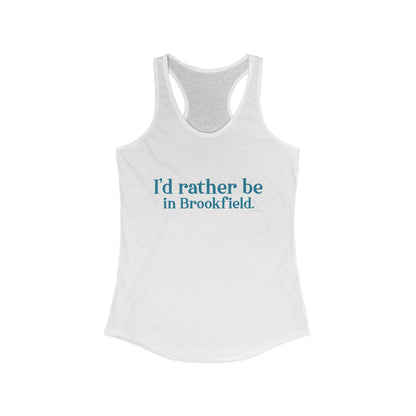 i'd rather be in brookfield tank top shirt // brookfield ct • Finding Connecticut