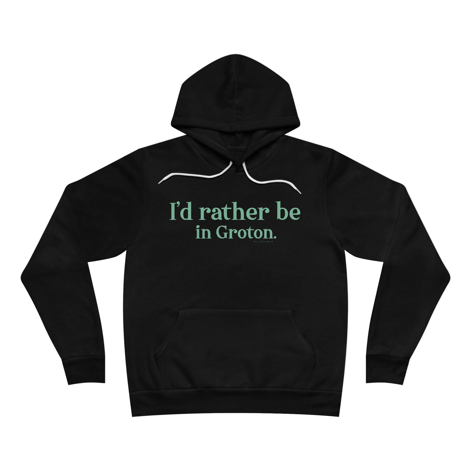 i'd rather be in in Groton // groton connecticut unisex hoodie sweatshirt // finding conencticut 