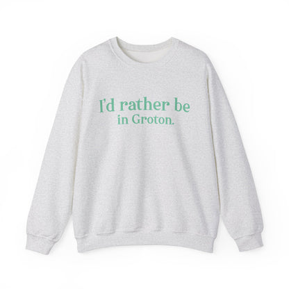i'd rather be in in Groton // groton connecticut unisex sweatshirt // finding conencticut 