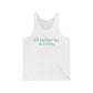 i'd rather be in in Groton // groton connecticut unisex tank top shirt  // finding conencticut 