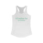 i'd rather be in in Groton // groton connecticut womens tank top shirt // finding conencticut 