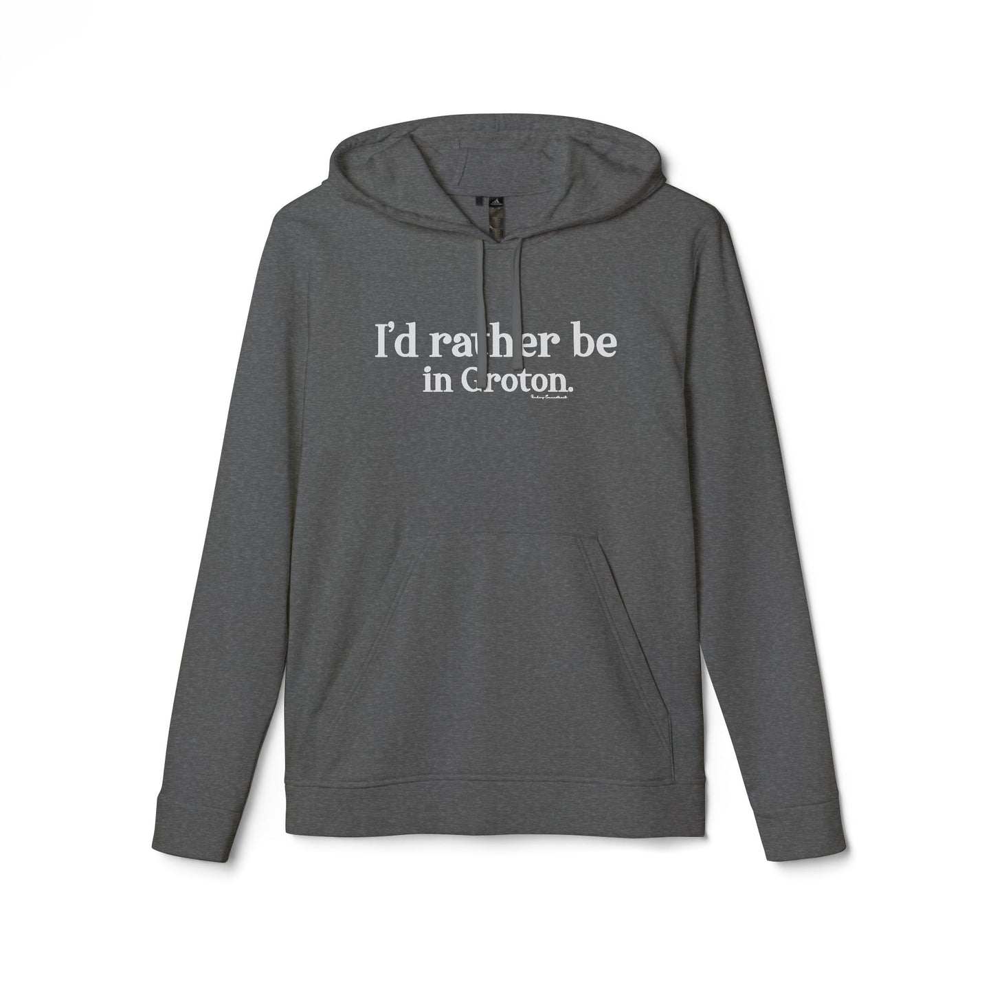 i'd rather be in in Groton // groton ct unisex adidas hoodie sweatshirt / finding conencticut 