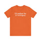 i'd rather be in torrington // torrington CT t shirt  // finding connecticut 