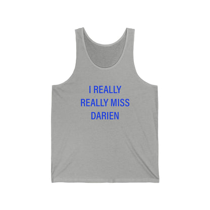 i really really miss darien // darien connecticut unisex tank top shirt // finding connecticut 