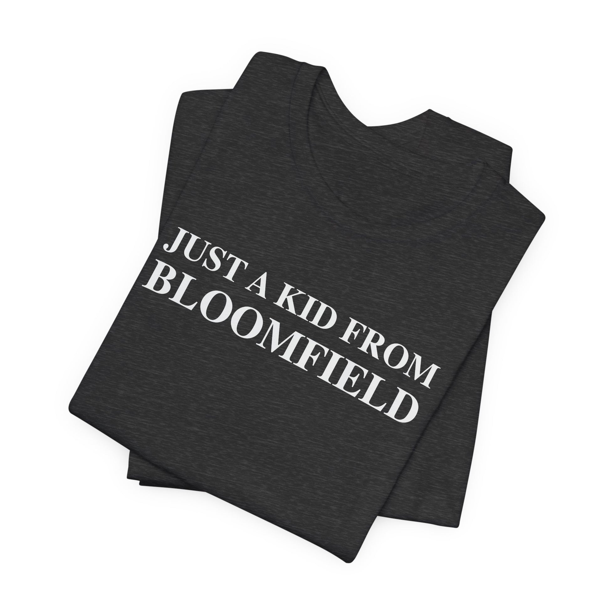 just a kid from Bloomfield // bloomfield CT t shirts // finding connecticut 
