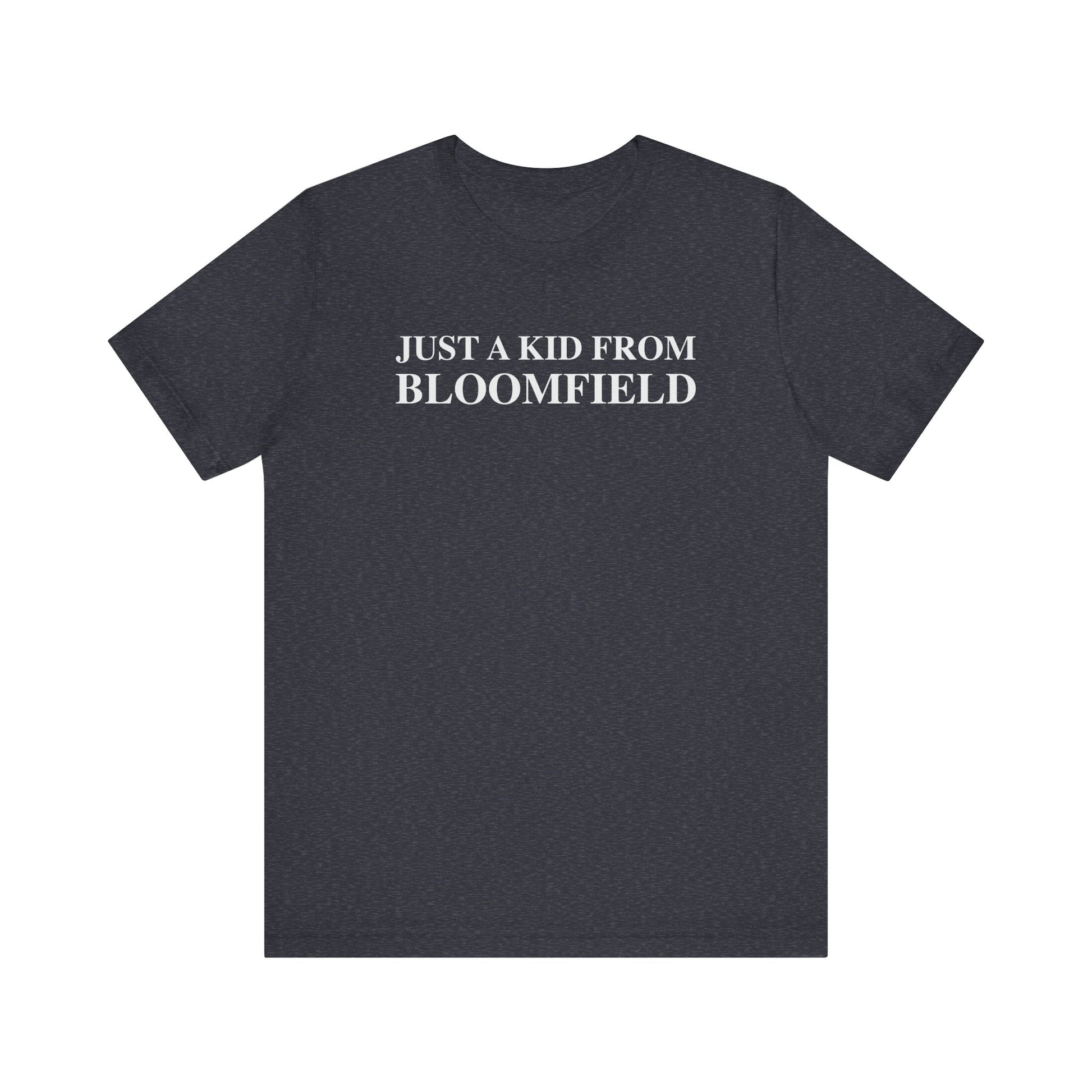 just a kid from Bloomfield // bloomfield CT t shirts // finding connecticut 