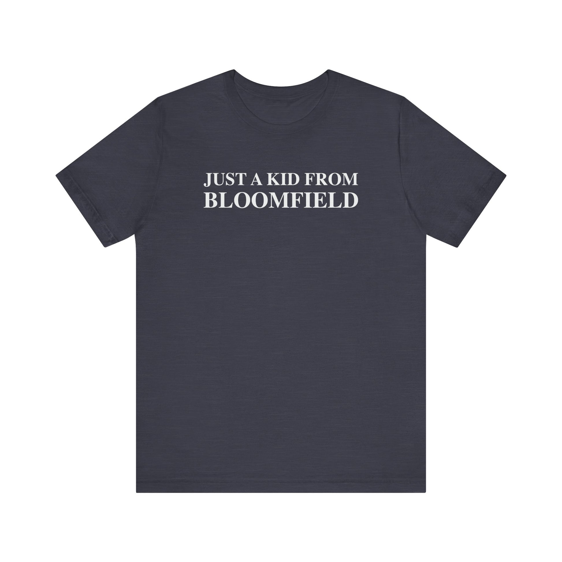 just a kid from Bloomfield // bloomfield CT t shirts // finding connecticut 
