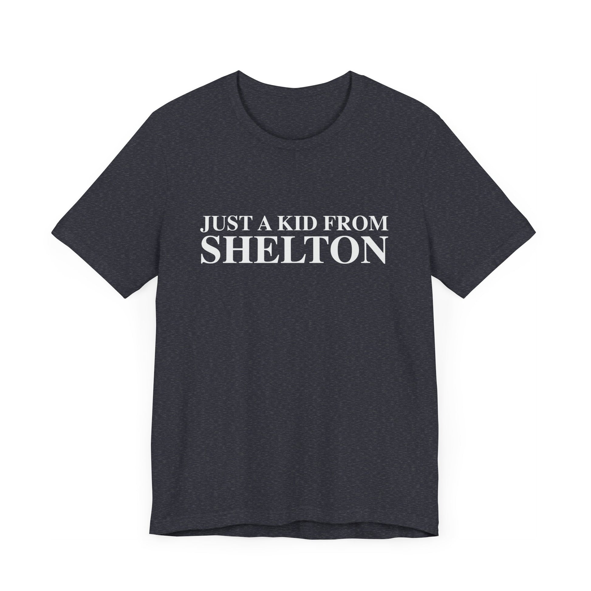 just a kid from Shelton // shelton CT unisex t shirt  // finding connecticut 