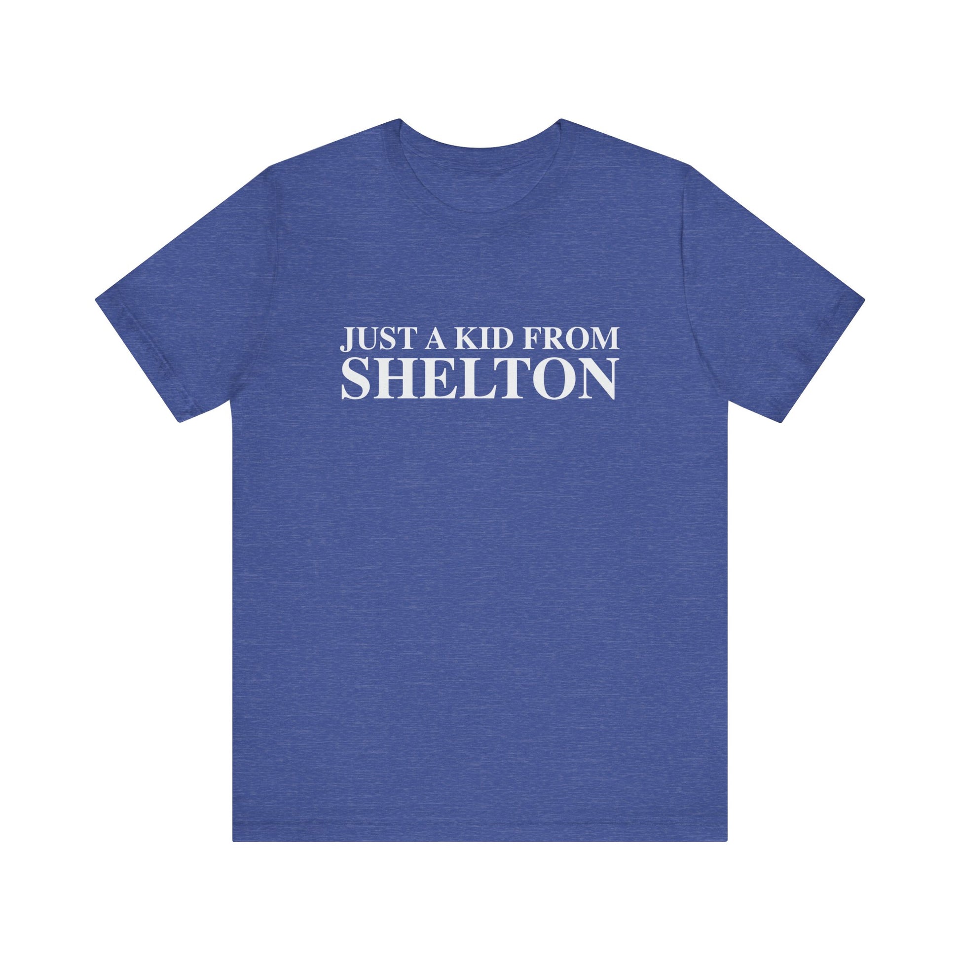 just a kid from Shelton // shelton CT unisex t shirt  // finding connecticut 