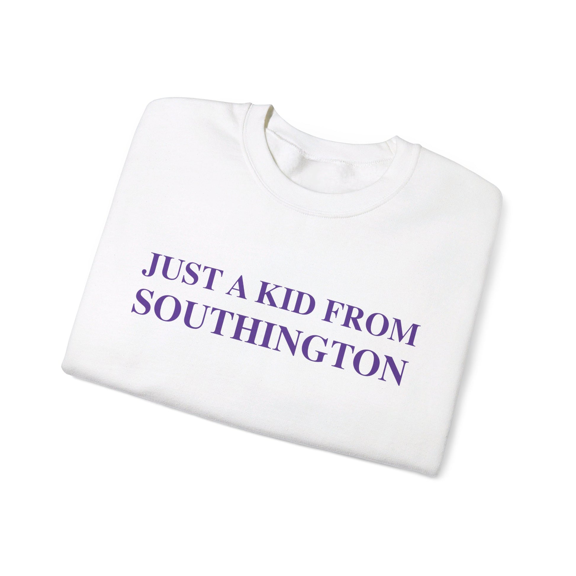 just a kid from  Southington //  Southington connecticut unisex sweatshirt // finding connecticut