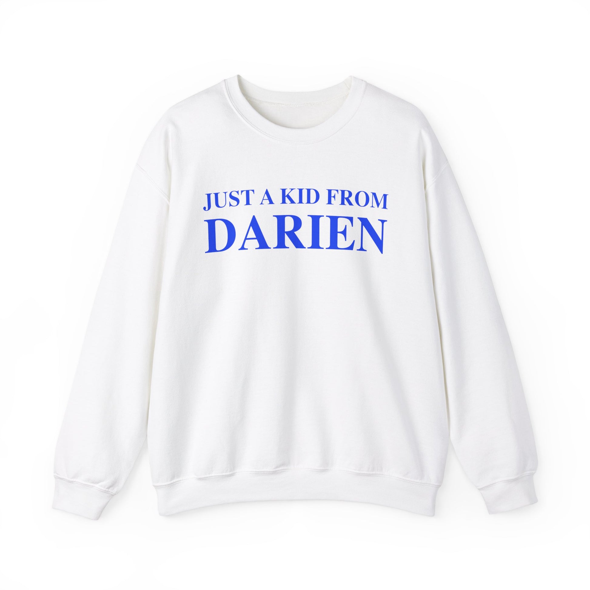 just a kid from darien // darien connectiuct unisex sweatshirt // finding connecticut 